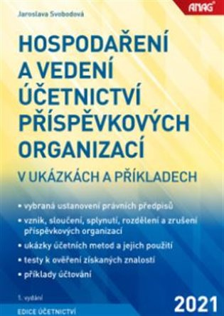 Hospodaření a vedení účetnictví příspěvkových organizací