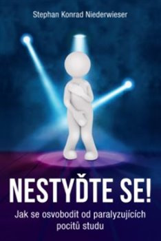 Nestyďte se! - Stephan Konrad Niederwieser