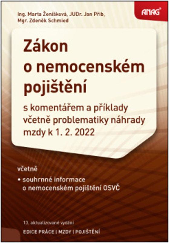 Zákon o nemocenském pojištění (s komentářem a příklady včetně problematiky náhrady mzdy k 1.2.2022) - kniha z kategorie Mzdové účetnictví
