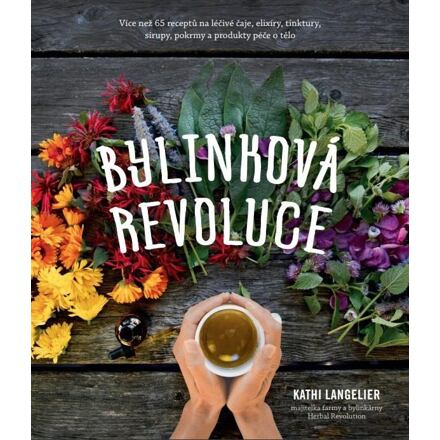 Bylinková revoluce - Kathi Langelier