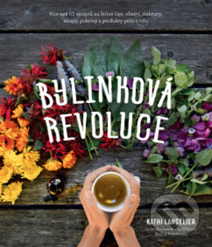 Bylinková revoluce - Kathi Langelier