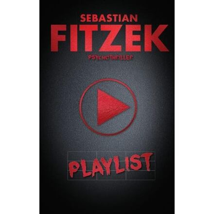 Playlist – Thriller - Sebastian Fitzek