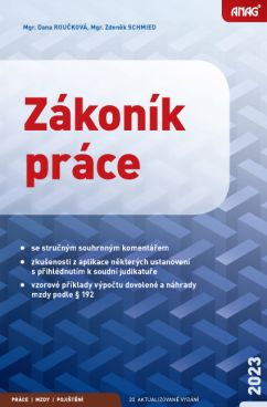 Zákoník práce 2023 - sešit - Zdeněk Schmied, Dana Roučková - kniha z kategorie Pracovní právo