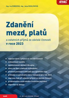 Zdanění mezd, platů a ostatních příjmů ze závislé činnosti v roce 2023 - kniha z kategorie Daně