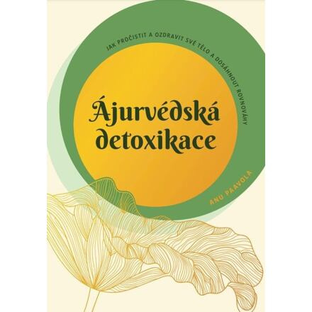 Ájurvédská detoxikace