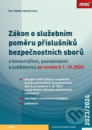 Zákon o služebním poměru příslušníků bezpečnostních sborů s komentářem, poznámkami a judikaturou po