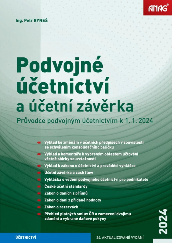 Podvojné účetnictví a účetní závěrka – Průvodce podvojným účetnictvím k 1. 1. 2024
