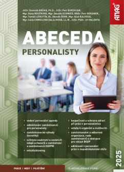 Abeceda personalisty 2025 - Dana Roučková, Dominik Brůha, Petr Beránek, Petr Bukovjan, Zdeněk Schmied, To... - kniha z kategorie Personalistika