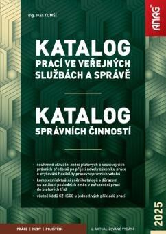 Katalog prací ve veřejných službách a správě 2025 - Ivan Tomší - kniha z kategorie Obchodní právo