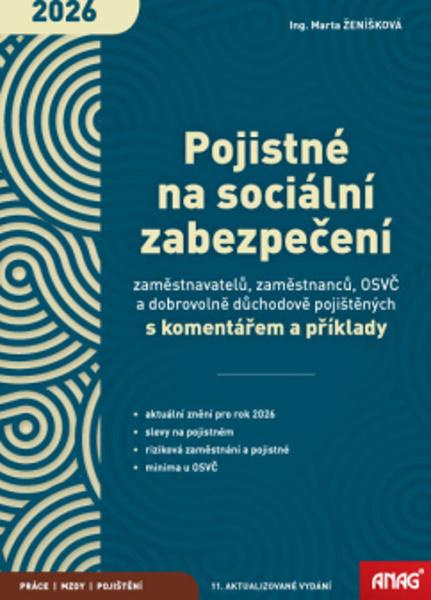 Pojistné na sociální zabezpečení zaměstnavatelů, zaměstnanců, OSVČ a dobrovolně důchodově pojištěnýc