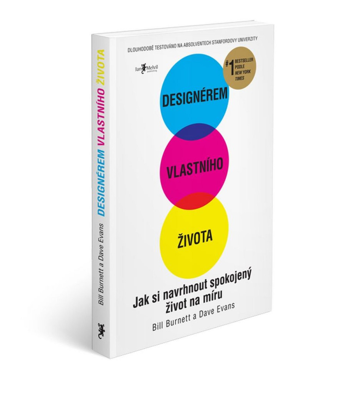Designérem vlastního života - Bill Burnett, Dave Evans