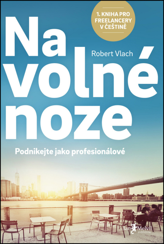 Na volné noze - Robert Vlach