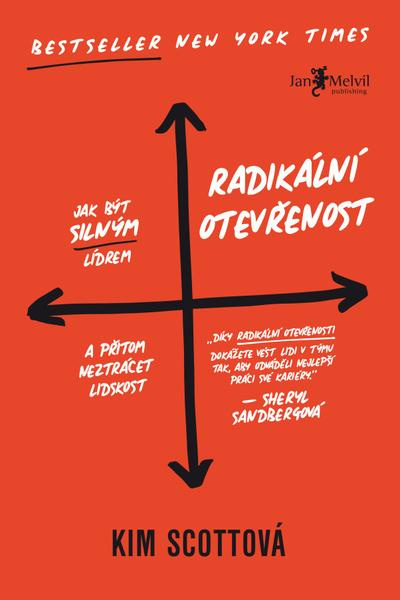 Radikální otevřenost - Kim Scottová