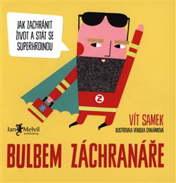 Bulbem záchranáře - Vít Samek