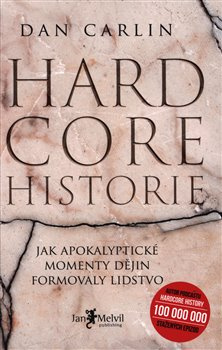 Hardcore historie - Dan Carlin