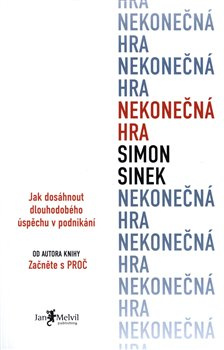 Nekonečná hra - Simon Sinek