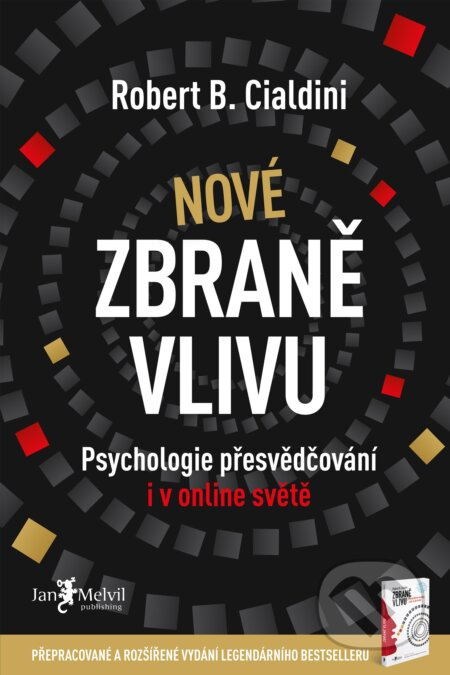 Nové zbraně vlivu - Robert B. Cialdini