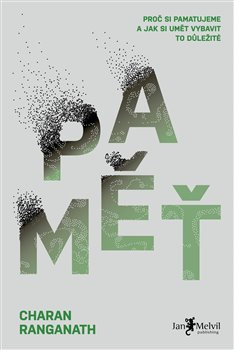 Paměť - Charan Ranganath