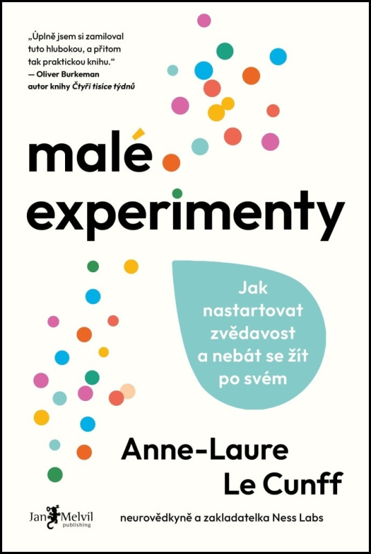 Malé experimenty (Jak žít svobodně ve světě posedlém cíli) - kniha z kategorie Seberozvoj