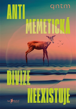 Antimemetická divize neexistuje - qntm - kniha z kategorie Fantasy