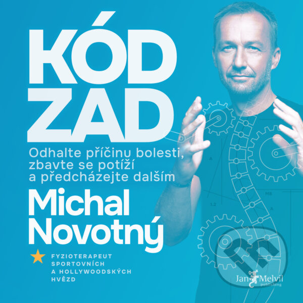 Kód zad (Odhalte příčinu bolesti, zbavte se potíží a předcházejte dalším) - kniha z kategorie Alternatívna medicína