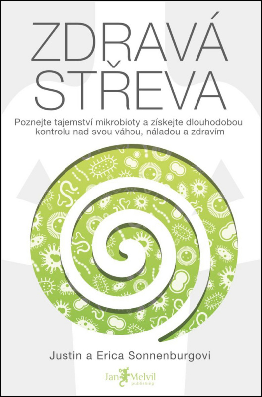 Zdravá střeva - Justin a Erica Sonnenburgovi