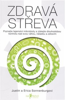 Zdravá střeva - Justin a Erica Sonnenburgovi