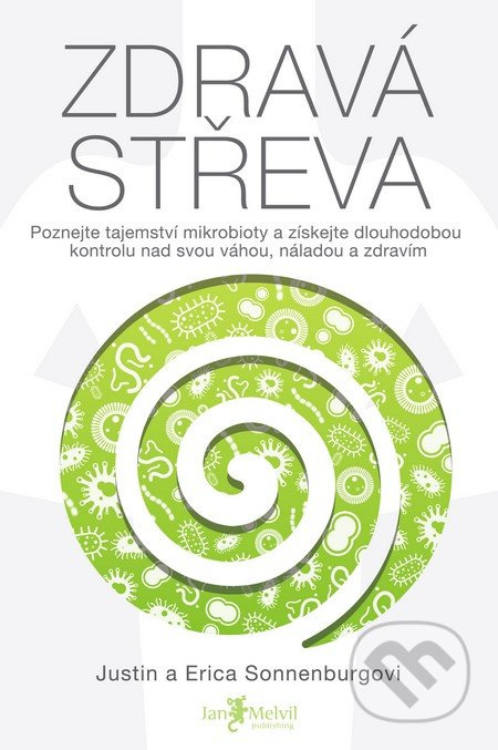 Zdravá střeva - Justin a Erica Sonnenburgovi