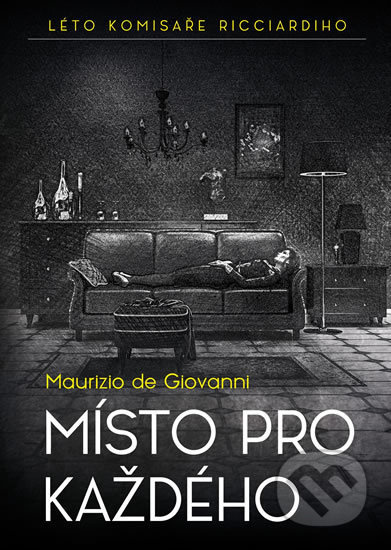 Místo pro každého - Maurizio de Giovanni