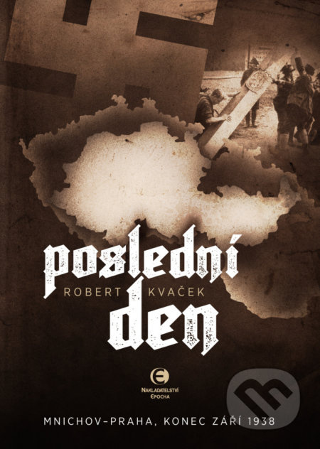 Poslední den - Robert Kvaček