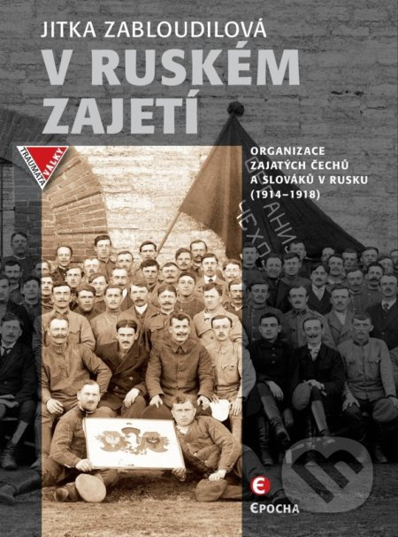 V ruském zajetí - Jitka Zabloudilová