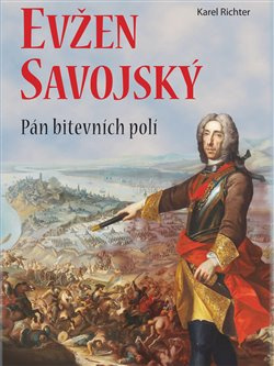 Evžen Savojský - Karel Richter