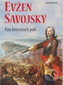 Evžen Savojský - Karel Richter