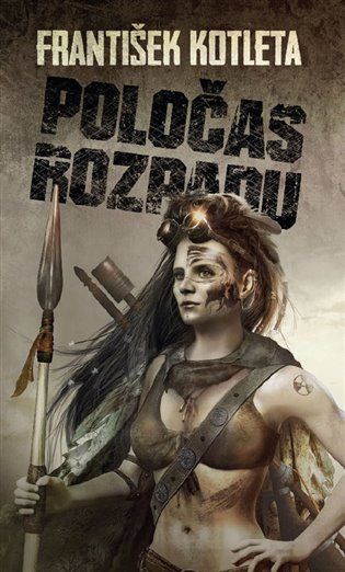 Poločas rozpadu - František Kotleta