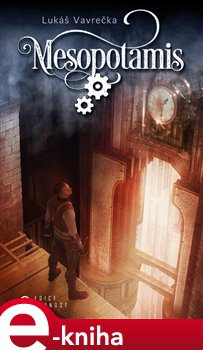 Mesopotamis - Město ciferníků - Lukáš Vavrečka