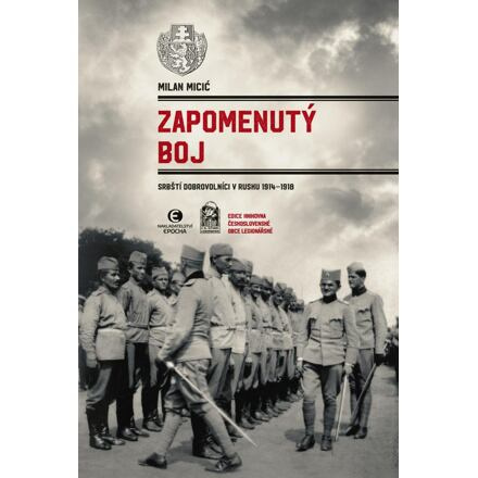 Zapomenutý boj - Milan Micić