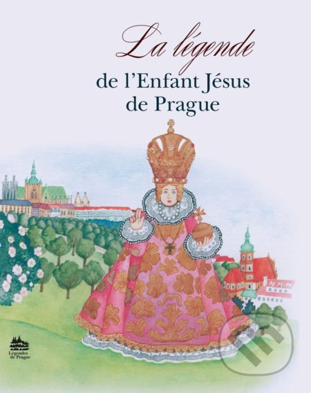 Legenda o Pražském Jezulátku (francouzsky) Meander