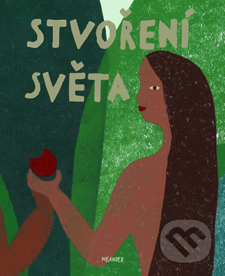 Stvoření světa - Iva Pecháčková