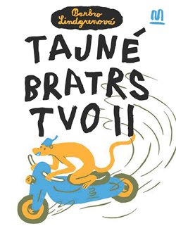 Tajné bratrstvo II. - Barbro Lindgrenová