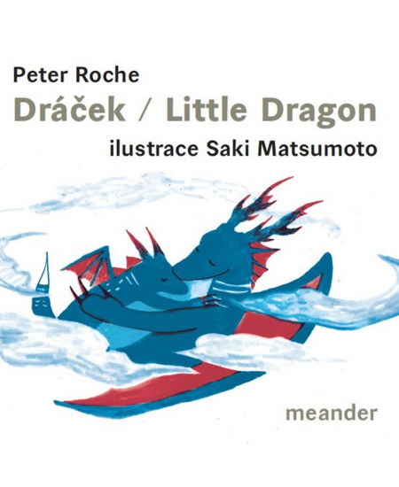 Dráček/Little Dragon Meander