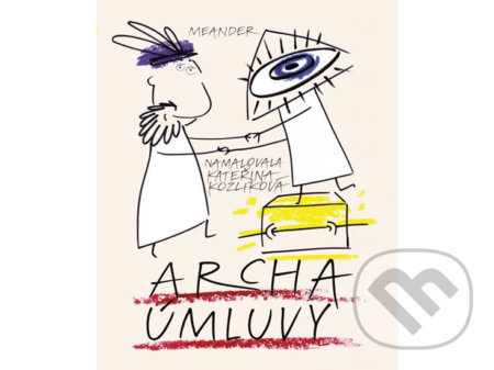 Archa úmluvy - Iva Pecháčková