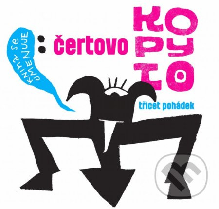 Čertovo kopyto - kol.