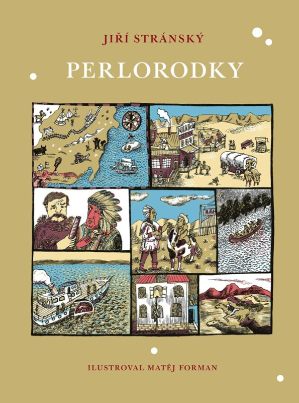 Perlorodky - Jiří Stránský