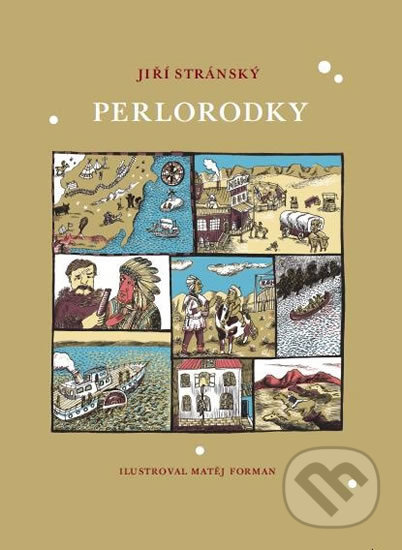 Perlorodky - Jiří Stránský