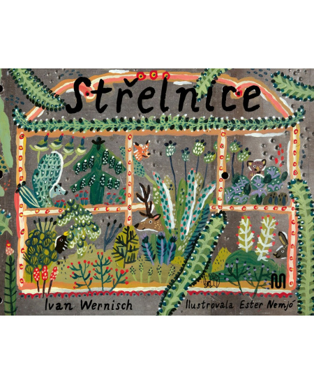 Střelnice - Ivan Wernisch