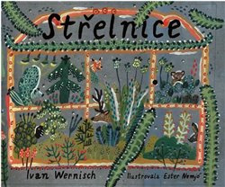 Střelnice - Ivan Wernisch