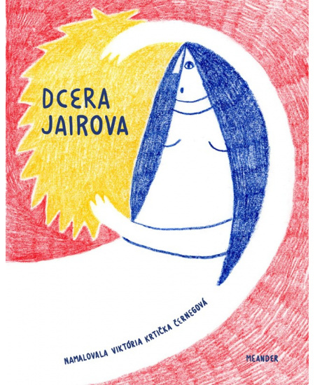 Dcera Jairova Meander