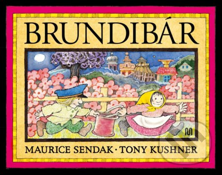Brundibár - Maurice Sendak, Tony Kushner