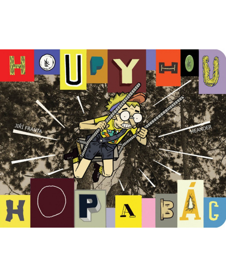 Houpy hou a hop a bác! - David Böhm