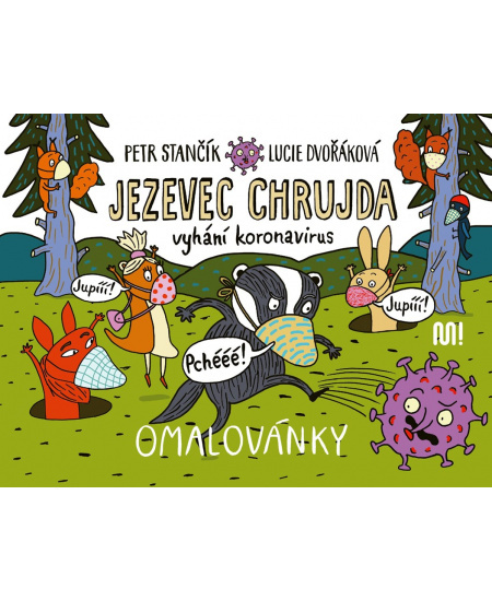 Jezevec Chrujda vyhání koronavirus - Petr Stančík
